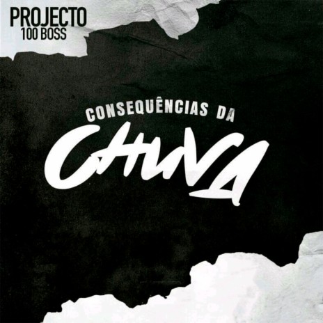 CONSEQUÊNCIA DA CHUVA | Boomplay Music