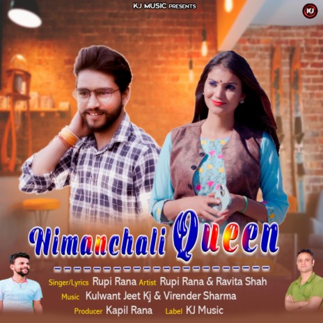 Himanchali Queen ft. Ravita Shah | Boomplay Music