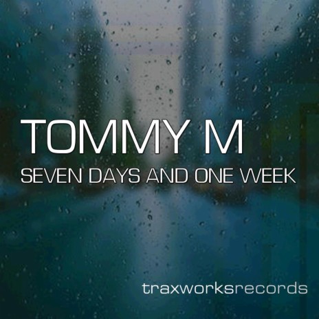 Seven Days and One Week | Boomplay Music