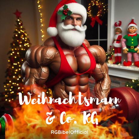 Weihnachtsmann & Co. KG | Boomplay Music