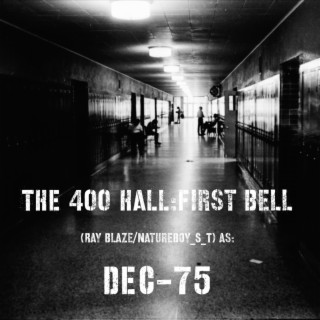 The 400 Hall: First Bell