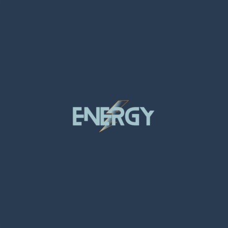 Energy | Boomplay Music