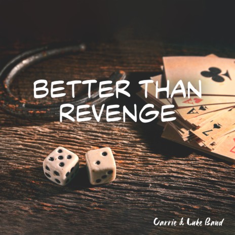 Better Than Revenge | Boomplay Music