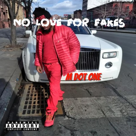 No Love For Fakes | Boomplay Music