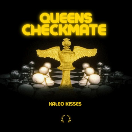 Queens Checkmate | Boomplay Music