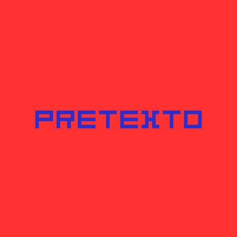 Pretexto ft. Dosia Beats | Boomplay Music