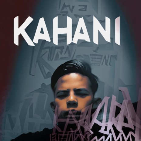 KAHANI | Boomplay Music