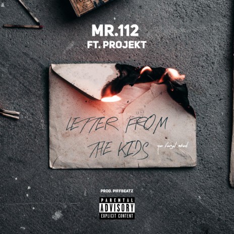 Letter From The Kids (You Forgot About) ft. Projekt | Boomplay Music