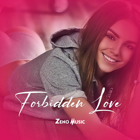 Forbidden Love | Boomplay Music