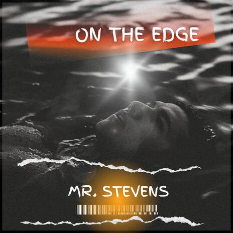 On The Edge | Boomplay Music