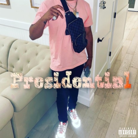 Presidential | Boomplay Music