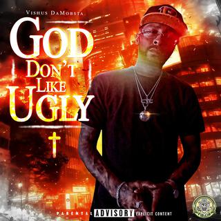 God Don't Like Ugly