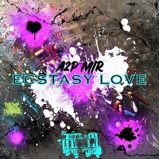 Ecstasy Love