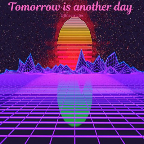 Tomorrow Is Another Day | Boomplay Music