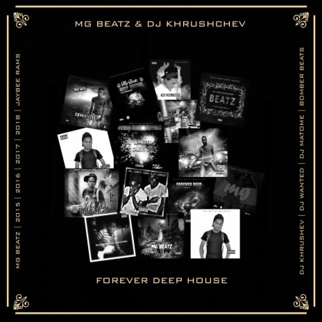 Forever Deep House ft. Dj Khrushchev | Boomplay Music