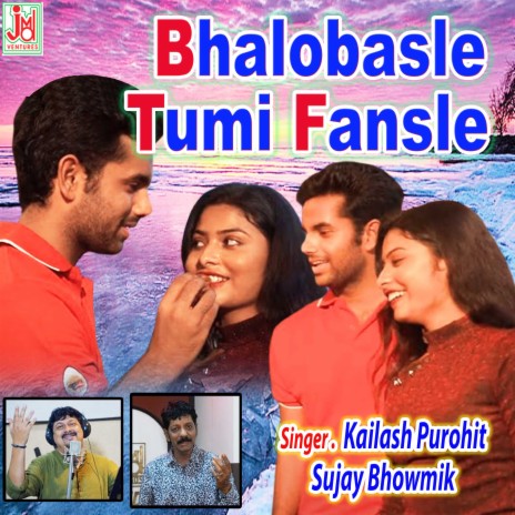 Bhalobasle Tumi Fansle ft. Sujay Bhowmik | Boomplay Music