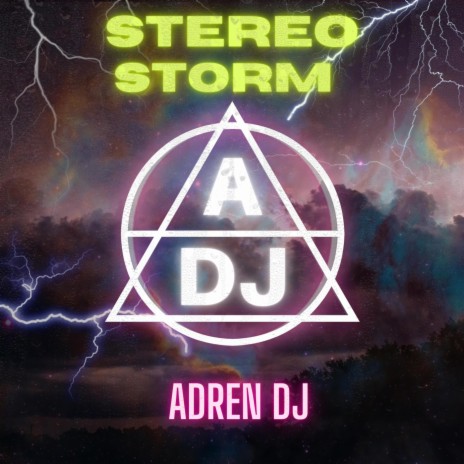 Stereo Storm