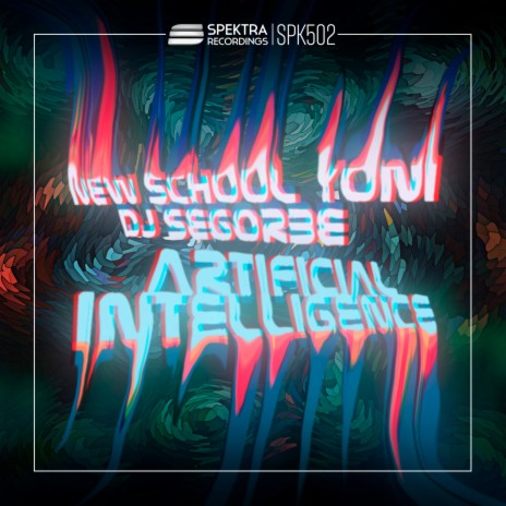 Artificial Intelligence ft. DJ Segorbe