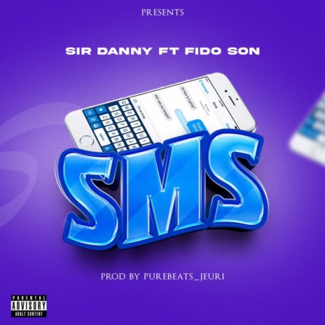 SMS ft. Fido Son | Boomplay Music
