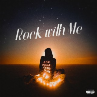 Rock With Me