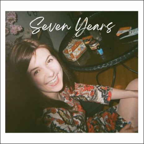 Seven Years | Boomplay Music