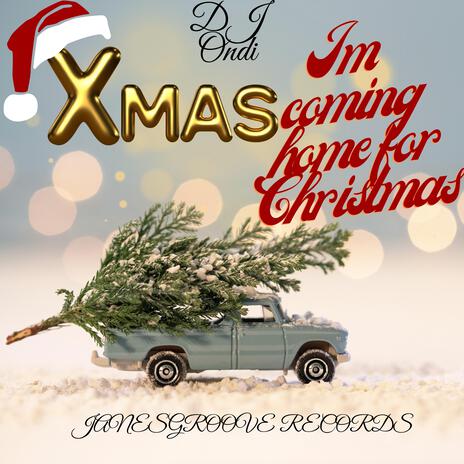 I`m coming home for Christmas | Boomplay Music