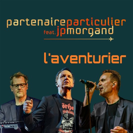 L'aventurier ft. Jean-Pierre Morgand | Boomplay Music