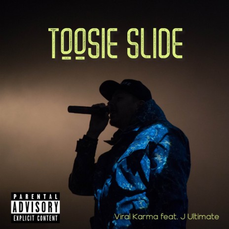 Toosie Slide ft. J Ultimate | Boomplay Music