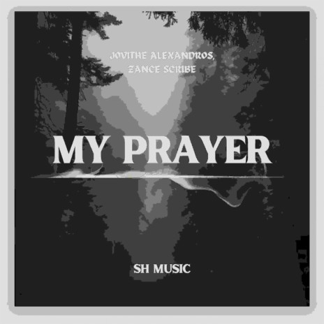 my prayer | Boomplay Music