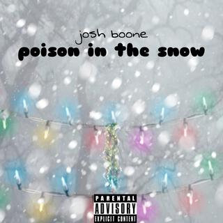 POISON IN THE SNOW