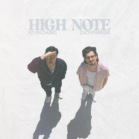 High Note ft. Zach Paradis | Boomplay Music