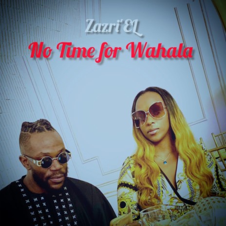 No Time for Wahala (Eric Amas Edition) | Boomplay Music