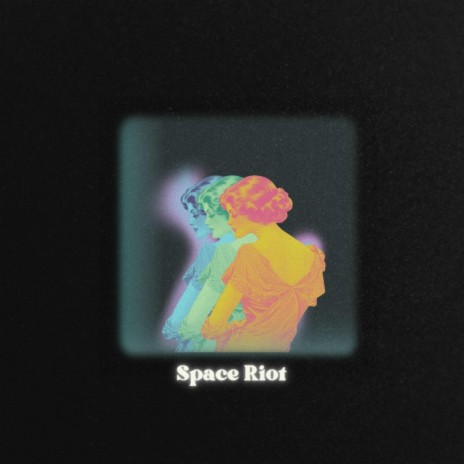 Space Riot | Boomplay Music