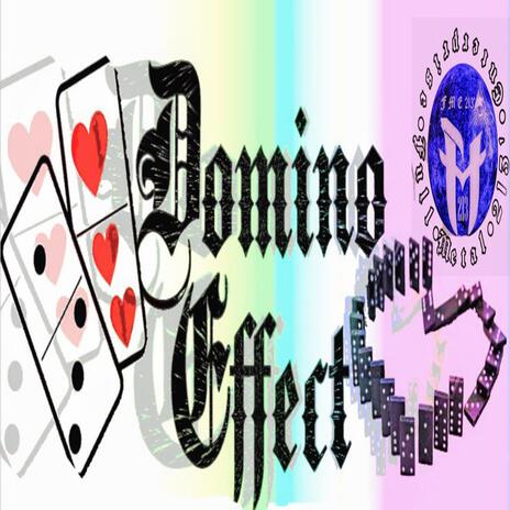 Domino Effect | Boomplay Music