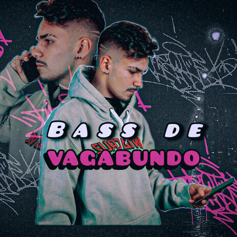 MEGA FUNK BASS DE VAGABUNDO | Boomplay Music