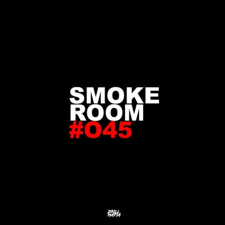 Smoke Room O45 (Live) ft. Nito45, O45 Double T, Musy LVP, ProdSlow & ProdZR | Boomplay Music