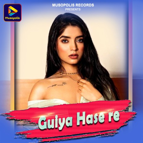 Guiya Hase re ft. Nisha Kumari | Boomplay Music