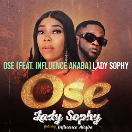 Ose ft. Influence akaba | Boomplay Music