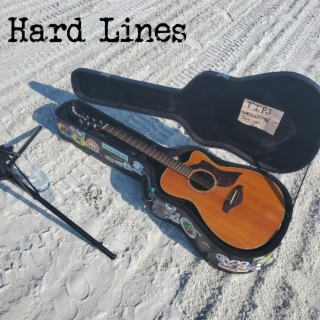 Hard Lines lyrics | Boomplay Music