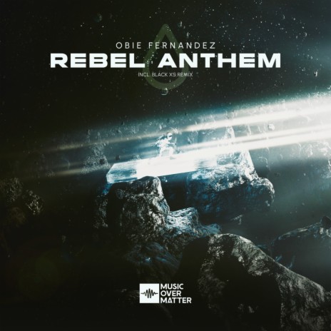 Rebel Anthem (Original Mix) | Boomplay Music