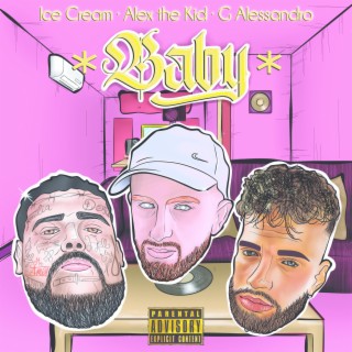 BABY ft. The Kid Beats & IceCream Seven lyrics | Boomplay Music