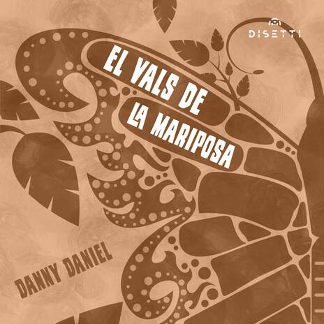 El Vals De La Mariposa (Versión Remasterizada) | Boomplay Music