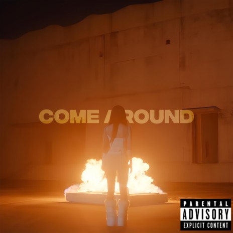 COME AROUND ft. nte & aftrr! | Boomplay Music