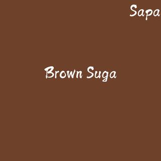 Brown Suga