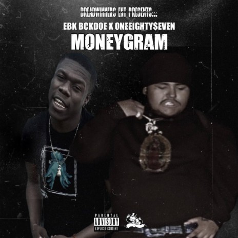 Moneygram ft. EBK BCKDOE | Boomplay Music