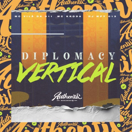 Diplomacy Vertical ft. MC Vilã da 011 & MC KRODA | Boomplay Music