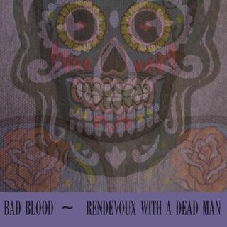 Rendezvoux With a Dead Man