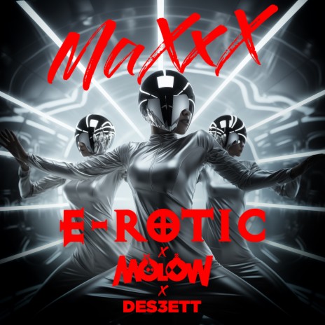 Maxxx (Radio Edit) ft. Molow & Des3ett | Boomplay Music