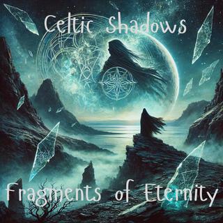 Fragments of Eternity