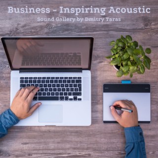 Business - Inspiring Acoustic